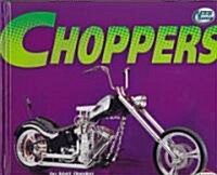 Choppers (Library)