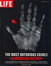 The Most Notorious Crimes in American History (Library)