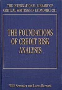 The Foundations of Credit Risk Analysis (Hardcover)