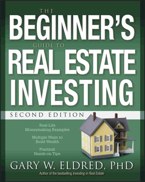 The Beginners Guide to Real Estate Investing (Paperback, 2)