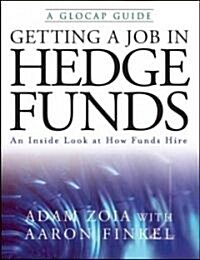 Getting a Job in Hedge Funds (Paperback)