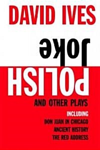Polish Joke and Other Plays (Paperback)