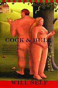 Cock and Bull (Paperback)