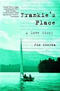 Frankies Place: A Love Story (Paperback)