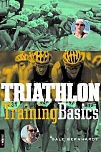 Triathlon Training Basics (Paperback)