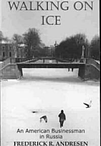 Walking on Ice (Paperback)