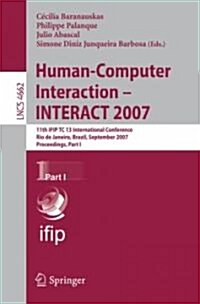 Human-Computer Interaction: INTERACT 2007 (Paperback)