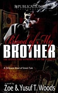 Blood of My Brother (Paperback)