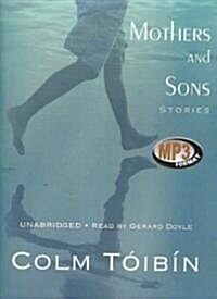 Mothers and Sons (MP3 CD)