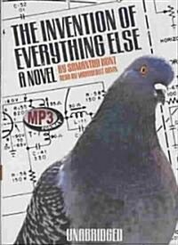 The Invention of Everything Else (MP3 CD)