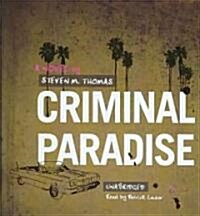 Criminal Paradise (Audio CD)