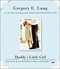 Daddys Little Girl (Hardcover)