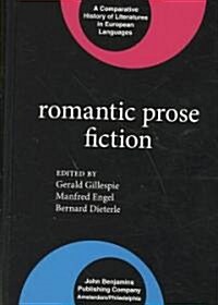 Romantic Prose Fiction (Hardcover)