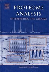 Proteome Analysis : Interpreting the Genome (Hardcover)