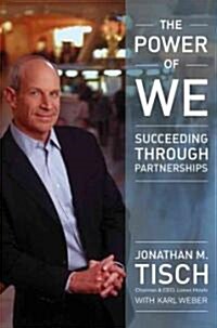 The Power of We: Succeeding Through Partnerships (Hardcover)