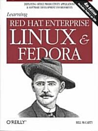 Learning Red Hat Enterprise Linux and Fedora [With 2 W/CDROM] (Paperback, 4)