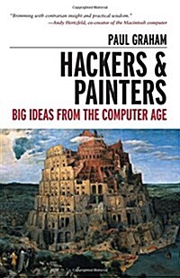 Hackers and Painters (Hardcover)