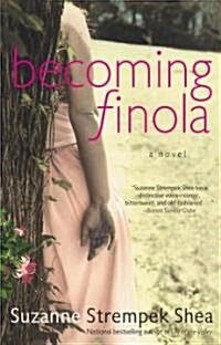 Becoming Finola (Paperback, Original)