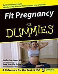Fit Pregnancy for Dummies (Paperback)