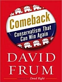 Comeback: Conservatism That Can Win Again (Audio CD)