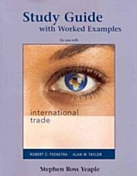 Study Guide with Worked Examples for Use with International Trade (Paperback)