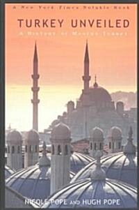 [중고] Turkey Unveiled (Paperback)