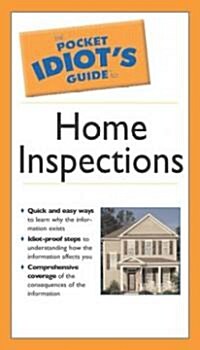 The Pocket Idiots Guide to Home Inspections (Paperback)