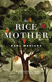The Rice Mother (Paperback, Reprint)