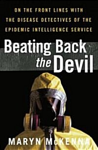Beating Back the Devil (Hardcover)