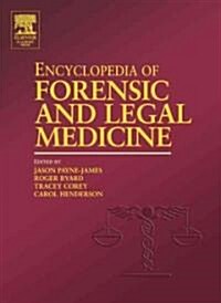 Encyclopedia of Forensic and Legal Medicine (Hardcover)