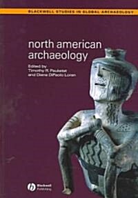 North American Archaeology (Paperback)