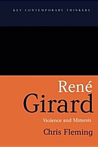 Rene Girard : Violence and Mimesis (Paperback)