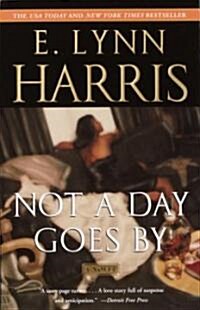 Not a Day Goes by (Paperback)