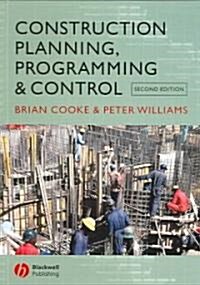 Construction Planning, Programming and Control (Paperback, 2nd)