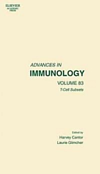 T Cell Subsets: Cellular Selection, Commitment and Identity Volume 83 (Hardcover)