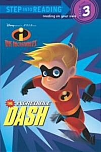 The Incredible Dash (Paperback)