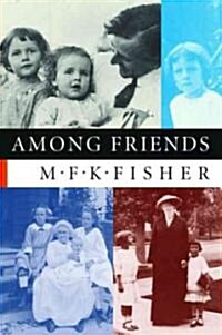Among Friends (Paperback)