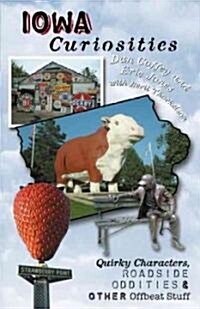 Iowa Curiosities (Paperback)