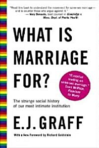 What Is Marriage For? (Paperback)