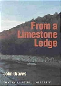 From a Limestone Ledge (Paperback)
