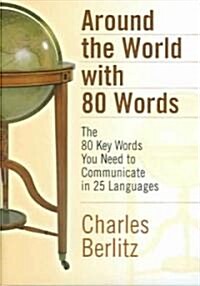 Around the World with 80 Words (Hardcover, Multilingual)