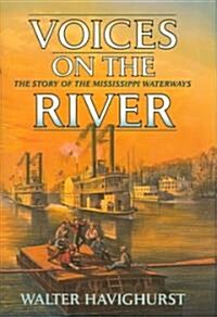 Voices on the River (Hardcover)
