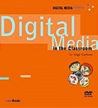 Digital Media in the Classroom (Paperback, DVD)