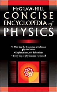 McGraw-Hill Concise Encyclopedia of Physics (Paperback)