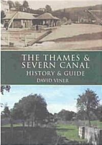 The Thames and Severn Canal (Paperback, New ed)