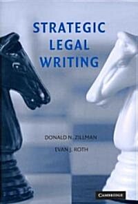 Strategic Legal Writing (Paperback, 1st)