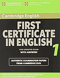 Cambridge First Certificate in English 1 with Answers: Official Examination Papers from University of Cambridge ESOL Examinations (Paperback, Student Guide)