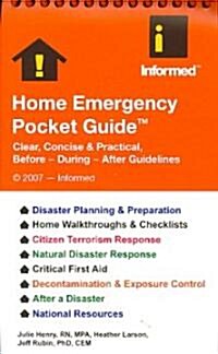 Home Emergency Pocket Guide (Paperback, 1st, Spiral)