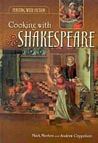 Cooking with Shakespeare (Paperback)