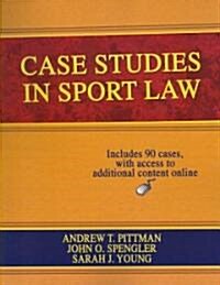 Case Studies in Sport Law (Paperback)
